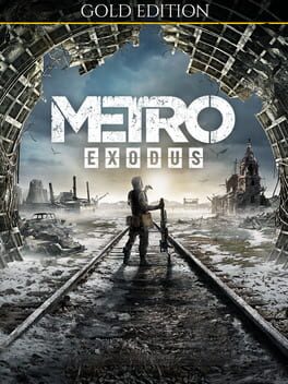 Metro Exodus - Gold Edition