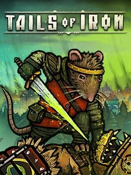 Tails of Iron - Complete Edition