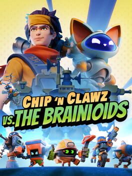 Chip 'n Clawz vs. The Brainioids